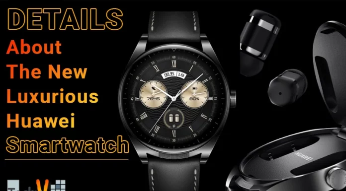 Details About The New Luxurious Huawei Smartwatch