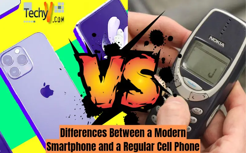 Differences Between a Modern Smartphone and a Regular Cell Phone