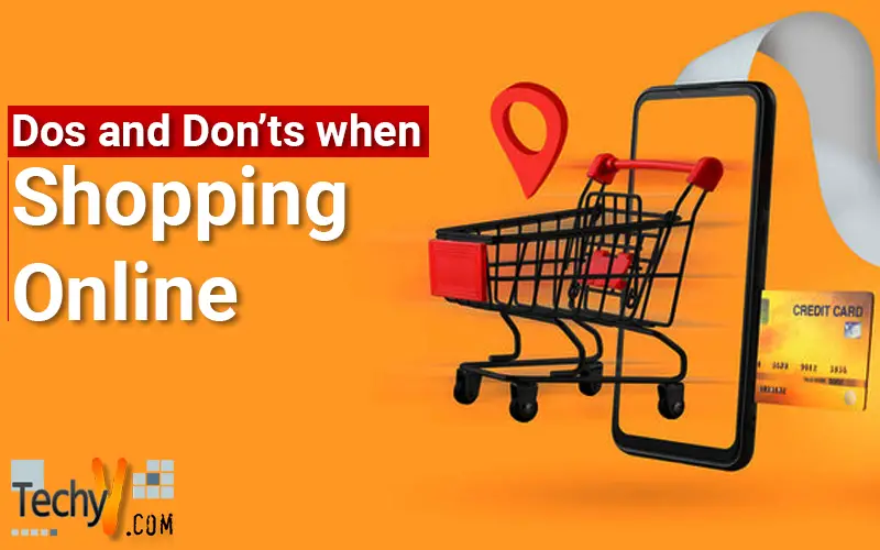 Dos and Don’ts when Shopping Online