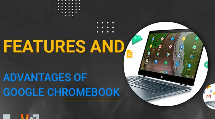 Features and Advantages of Google Chromebook
