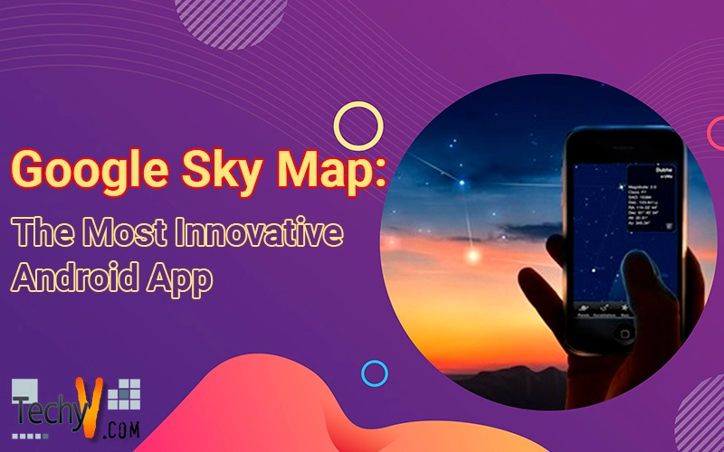 Google Sky Map: The Most Innovative Android App