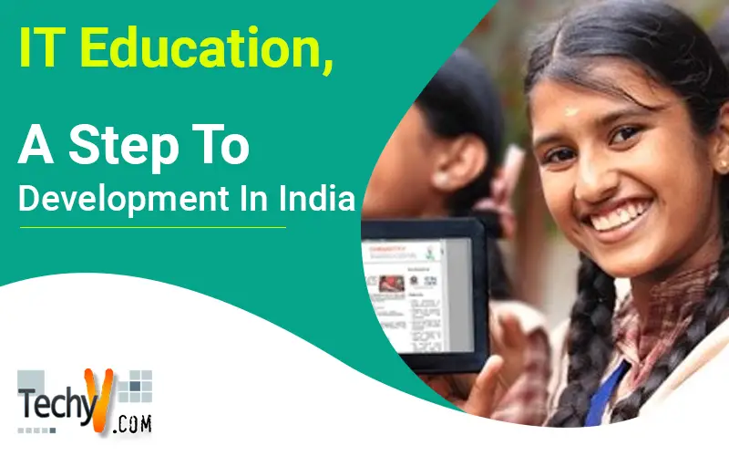 IT Education, A Step To Development In India