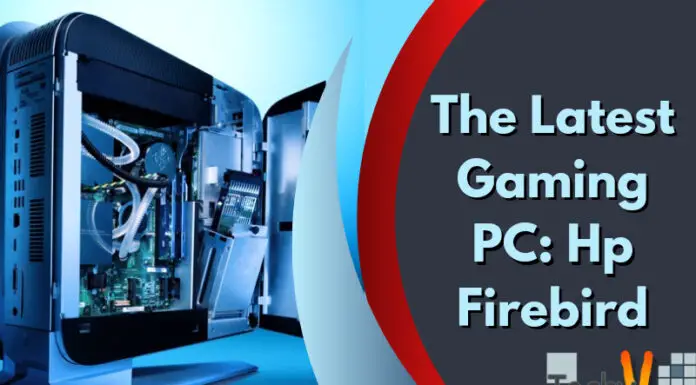 The Latest Gaming PC: Hp Firebird