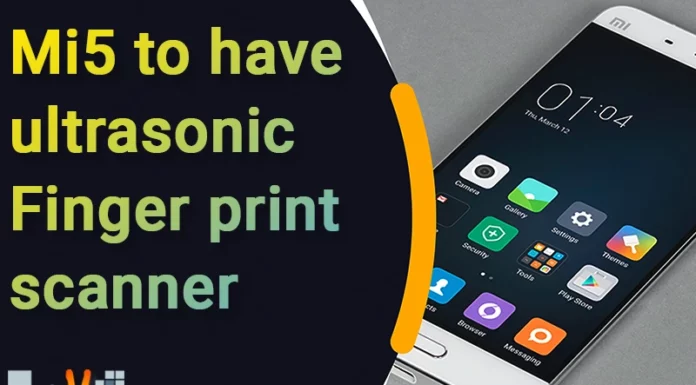 Mi5 to have ultrasonic Finger print scanner