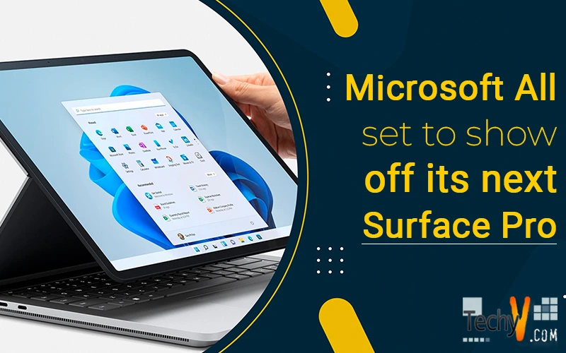 Microsoft All set to show off its next Surface Pro