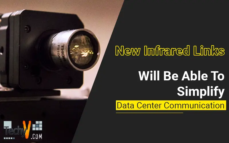New Infrared Links Will Be Able To Simplify Data Center Communication