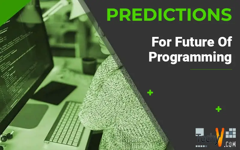 Predictions For Future Of Programming