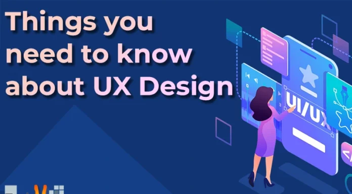 Things You Need To Know About Ux Design