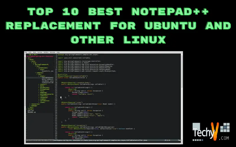 Top 10 Best Notepad++ Replacement For Ubuntu And Other Linux