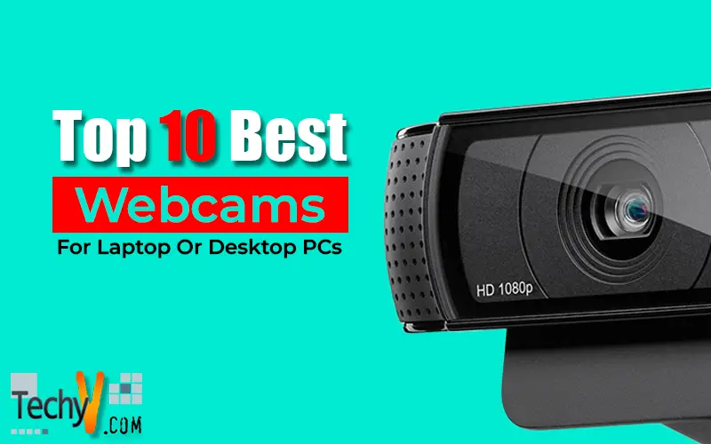 Top 10 Best Webcams For Laptop Or Desktop PCs
