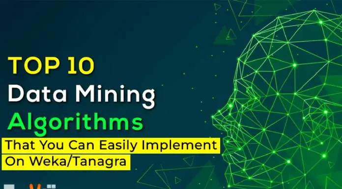 Top 10 Data Mining Algorithms That You Can Easily Implement On Weka/Tanagra