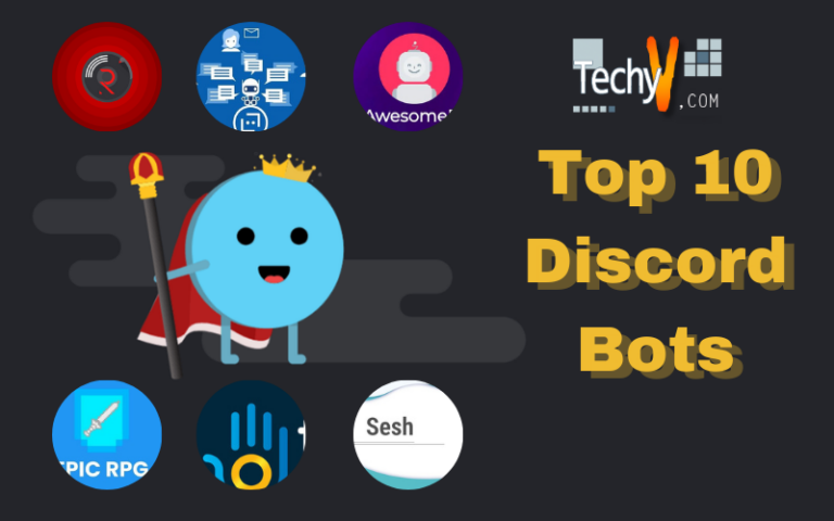 Top 10 Discord Bots - Techyv.com