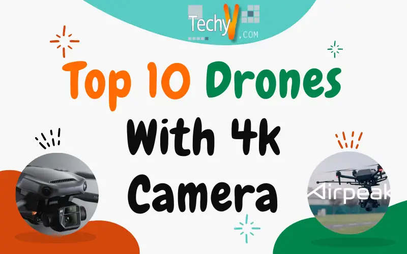 Top 10 Drones With 4k Camera