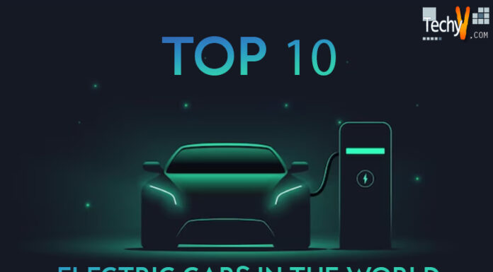 Top 10 Electric Cars In The World