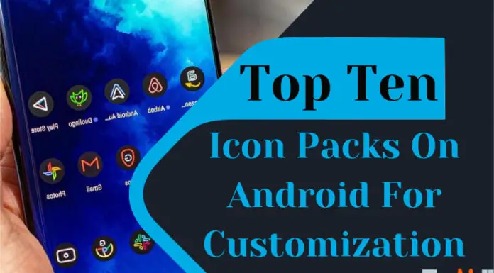 Top 10 Icon Packs On Android For Customization