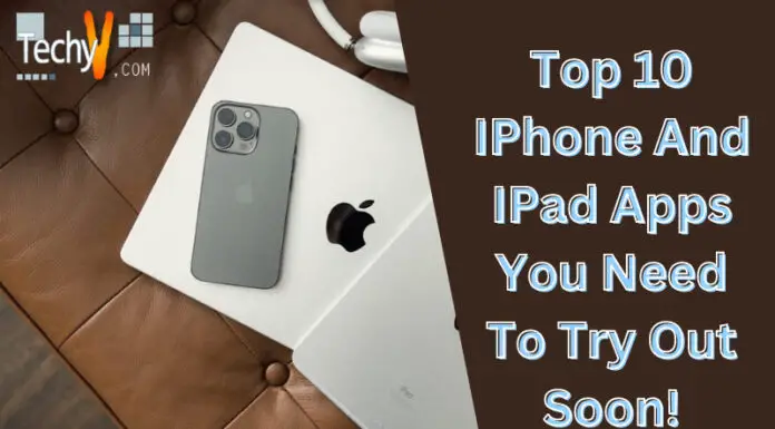 Top 10 IPhone And IPad Apps You Need To Try Out Soon!