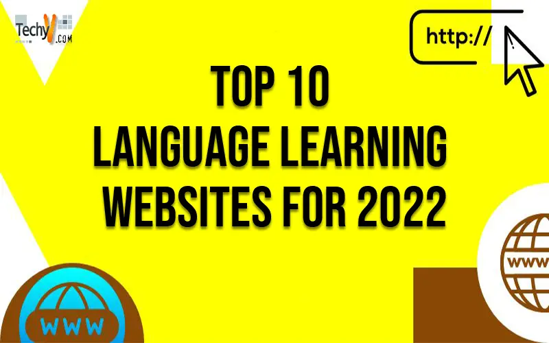 Top 10 Language Learning Websites For 2022