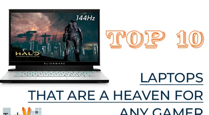 Top 10 Laptops That Are A Heaven For Any Gamer