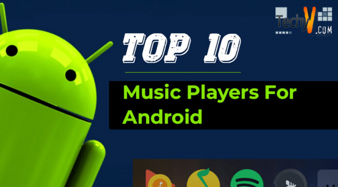 Top 10 Music Players For Android