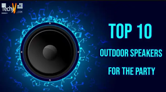 Top 10 Outdoor Speakers For The Party