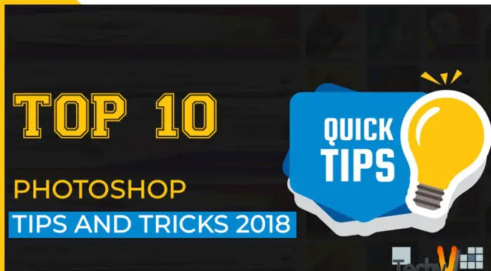 Top 10 Photoshop Tips And Tricks 2018