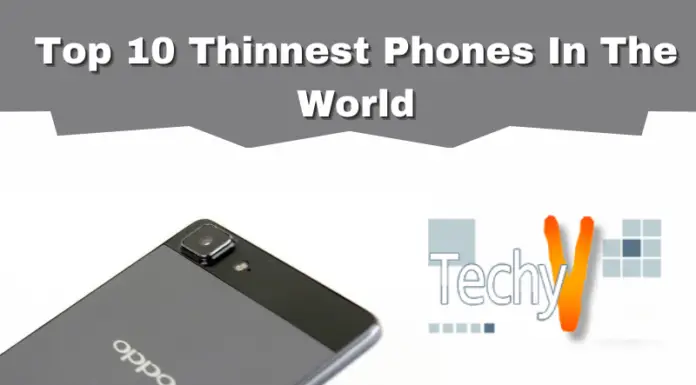 Top 10 Thinnest Phones In The World