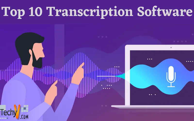 Top 10 Transcription Software