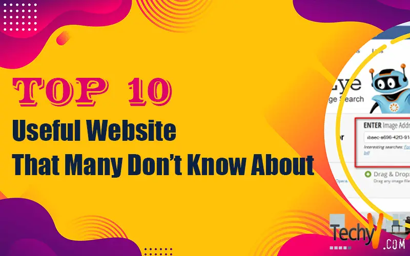 Top 10 Useful Website That Many Don’t Know About