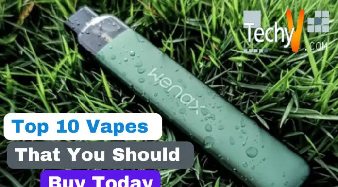 Top 10 Vapes That You Should Buy Today