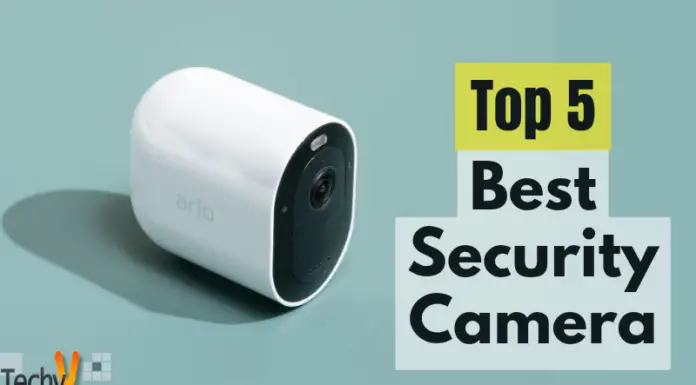 Top 5 Best Security Camera