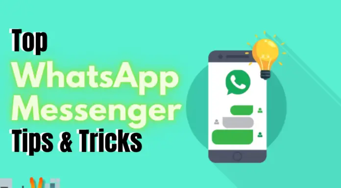 Top Whatsapp Messenger Tips & Tricks