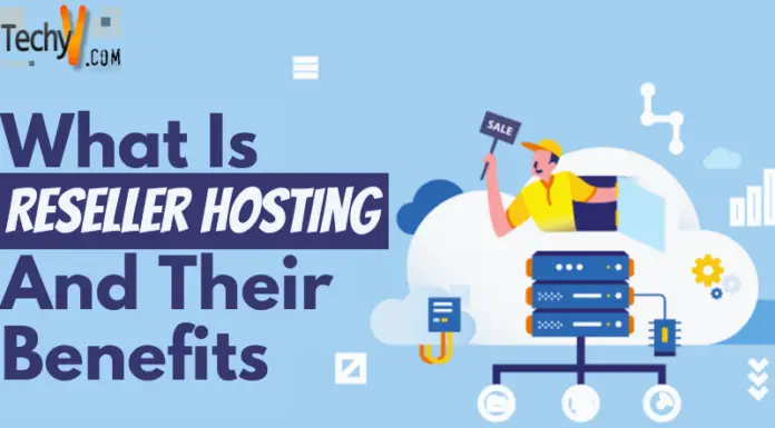What Is Reseller Hosting And Their Benefits