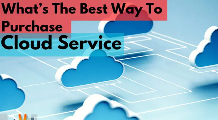 What’s the best way to pruchase Cloud Services