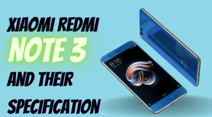 Xiaomi Redmi Note 3 And Their Specification