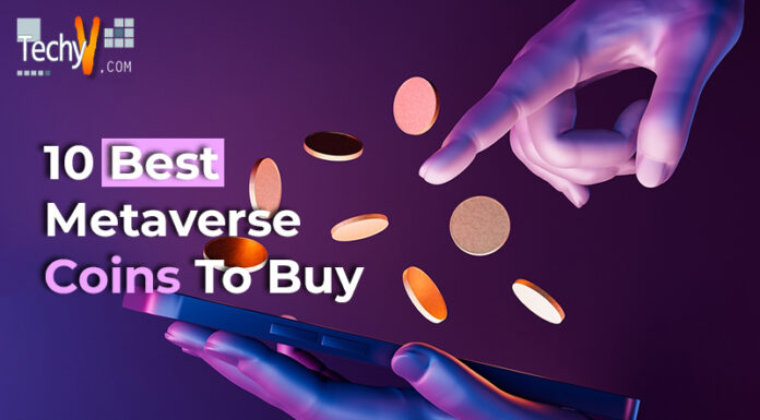 10 Best Metaverse Coins To Buy