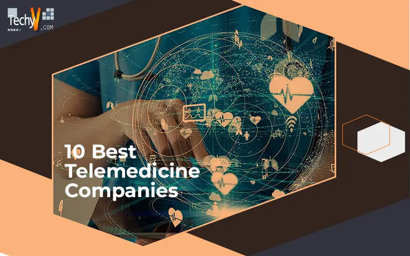 10 Best Telemedicine Companies