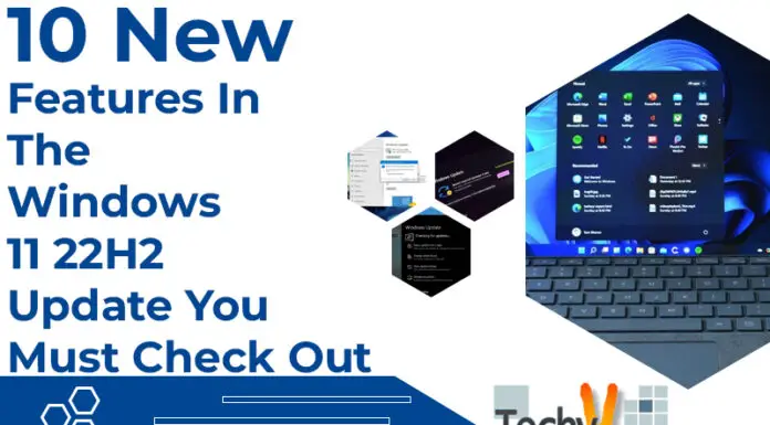 10 New Features In The Windows 11 22H2 Update You Must Check Out