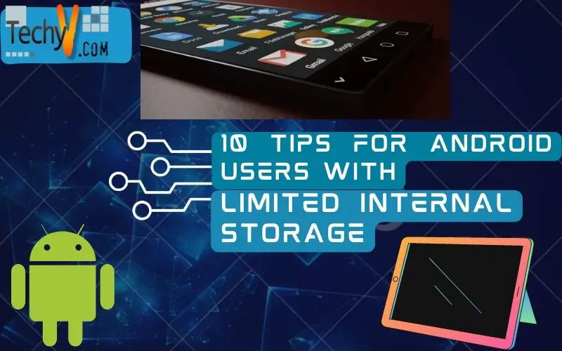 10 tips for android users with limited internal storage