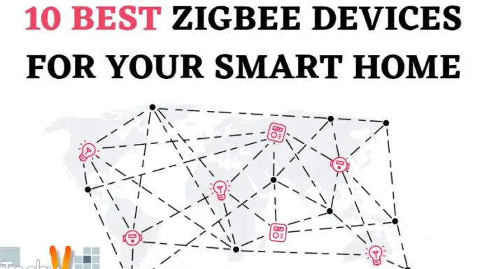 10 Best Zigbee Devices For Your Smart Home