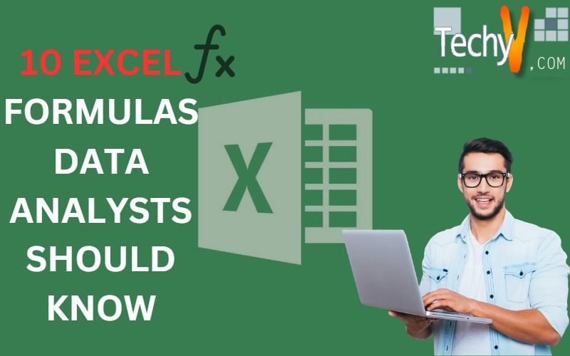10 excel formulas data analysts should know