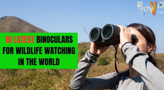 10 Latest Binoculars For Wildlife Watching In The World
