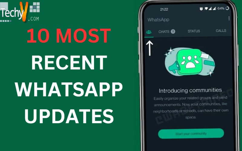 10 Most Recent WhatsApp Updates