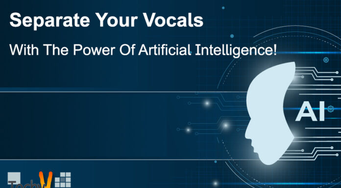 Separate Your Vocals With The Power Of Artificial Intelligence!