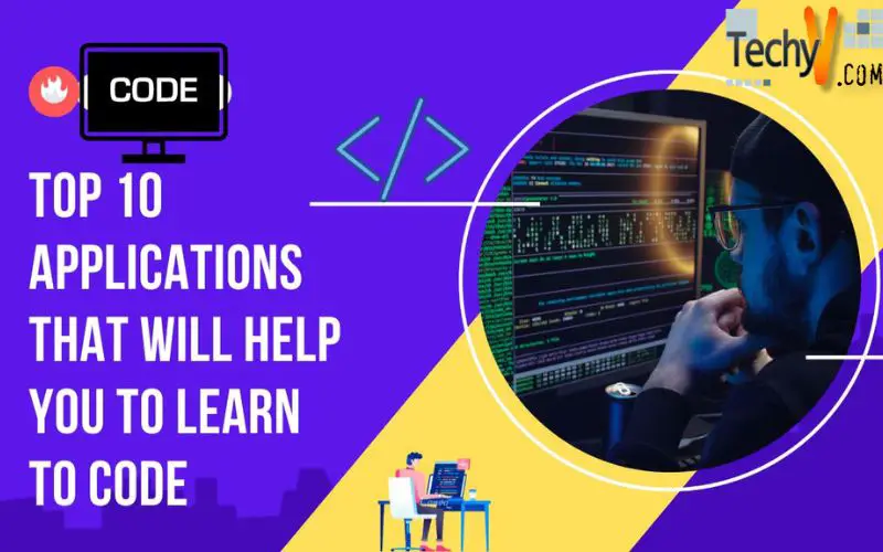 Top 10 Applications That Will Help You To Learn To Code