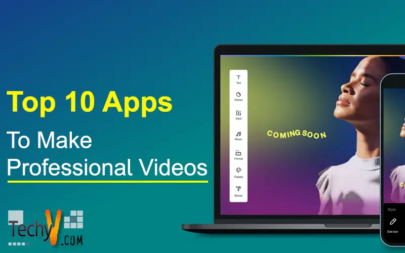 Top 10 Apps To Make Professional Videos