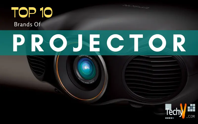 Top 10 Best Brands Of Projector