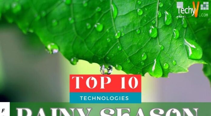 Top 10 Technologies For Rainy Season