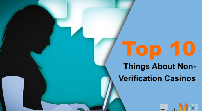 Top 10 Things About Non-Verification Casinos