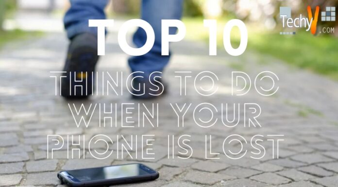 Top 10 Things To Do When Your Phone Is Lost