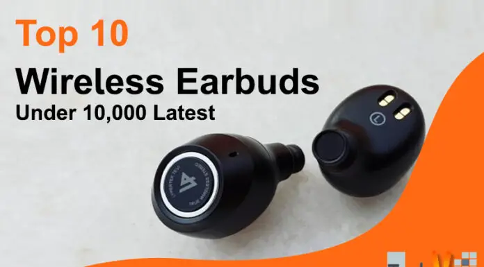 Top 10 Wireless Earbuds Under 10,000 Latest